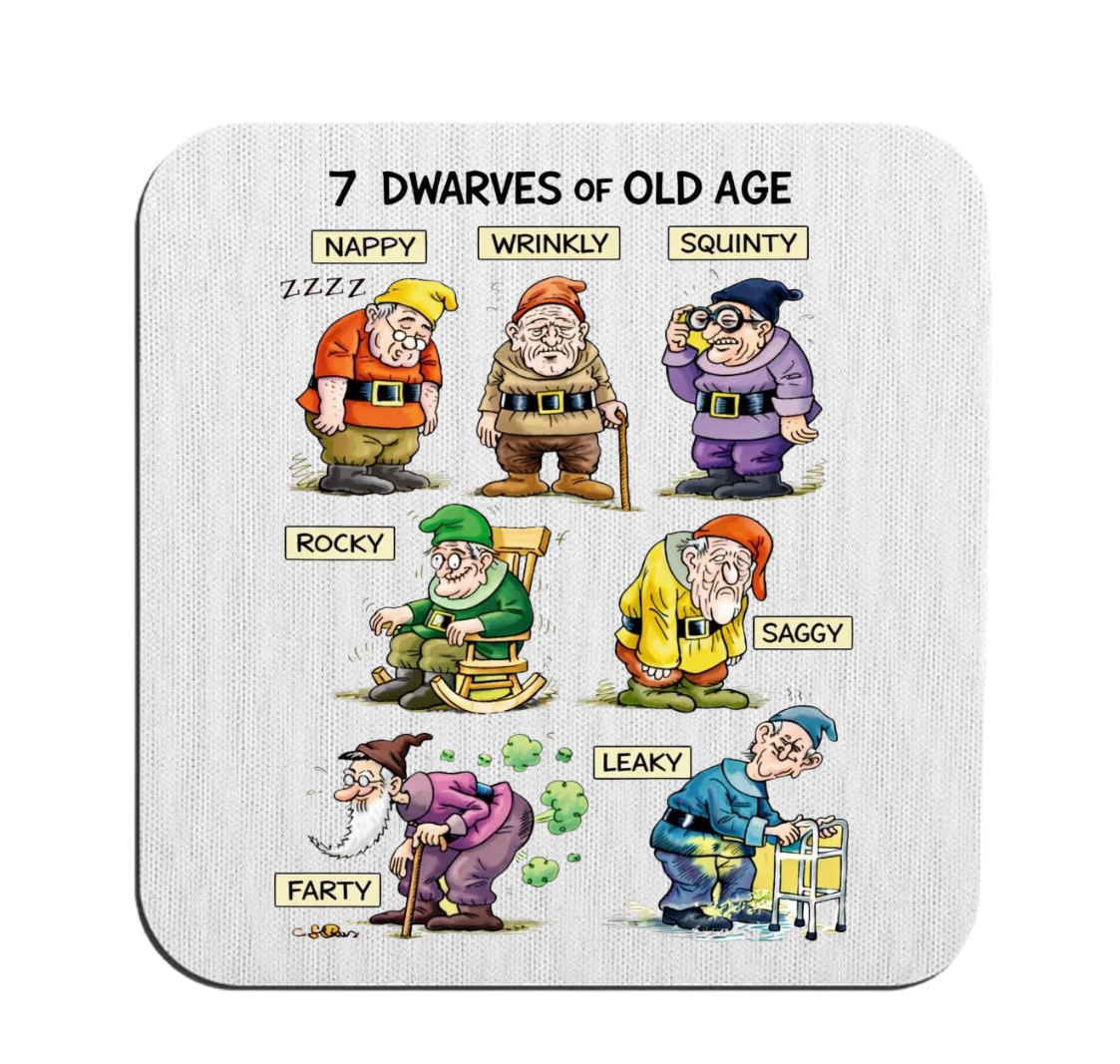 7 dwarfs of old age mug coaster