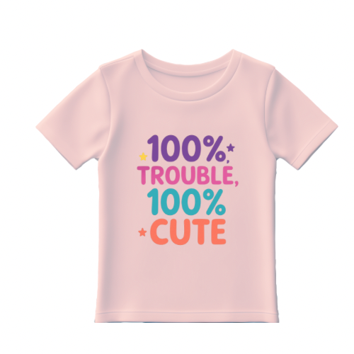 100% trouble 100% cute babies t-shirts