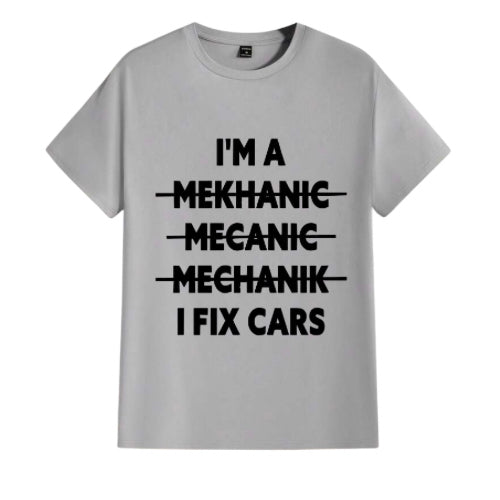 I’m a… I fix cars men’s T-shirts  image 2