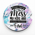 Car coasters - please excuse the mess my kids are feral