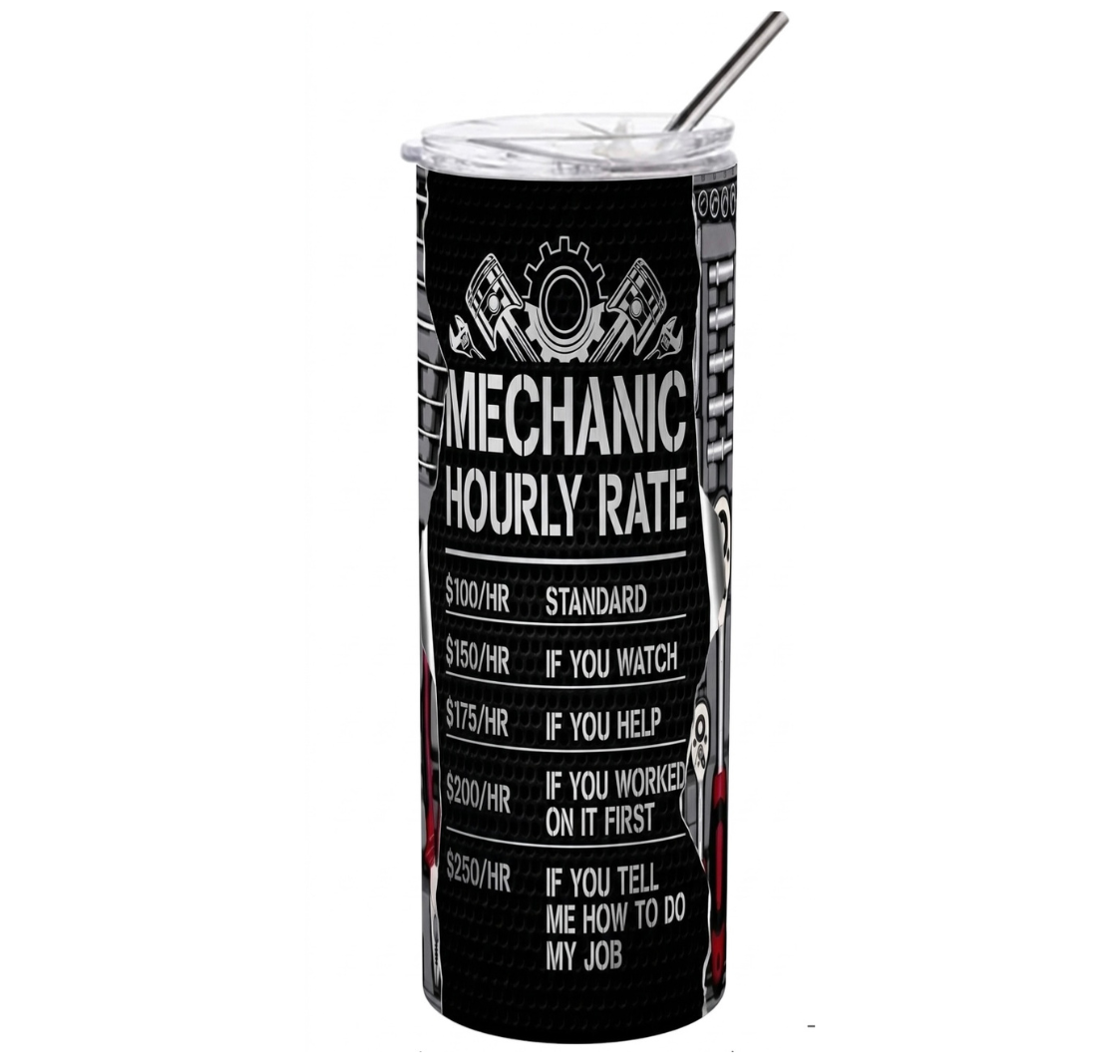 Stainless steel tumbler - mechanic hourly rate