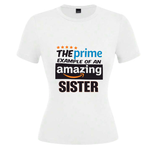 The prime example of amazing ladies t-shirts image 1